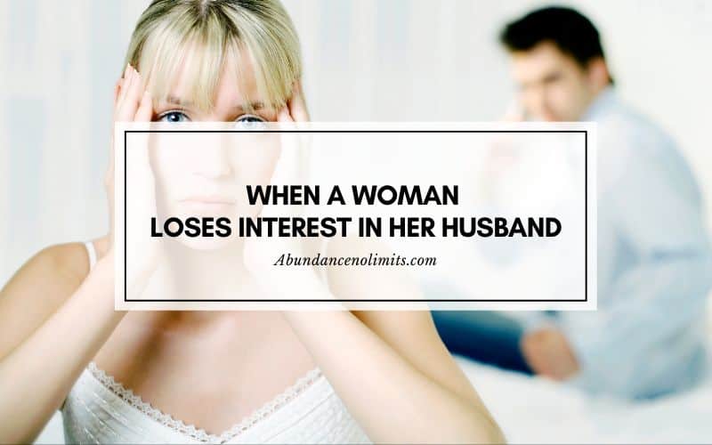 When a Woman Loses Interest in Her Husband