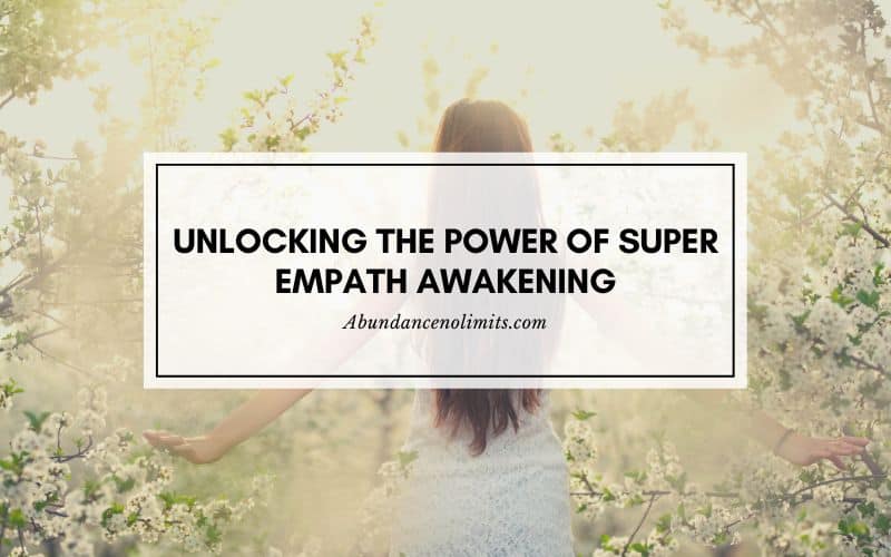 Super Empath Awakening