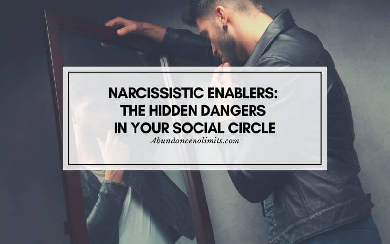 Narcissistic Enablers