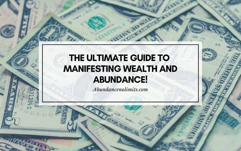 Manifesting Wealth and Abundance