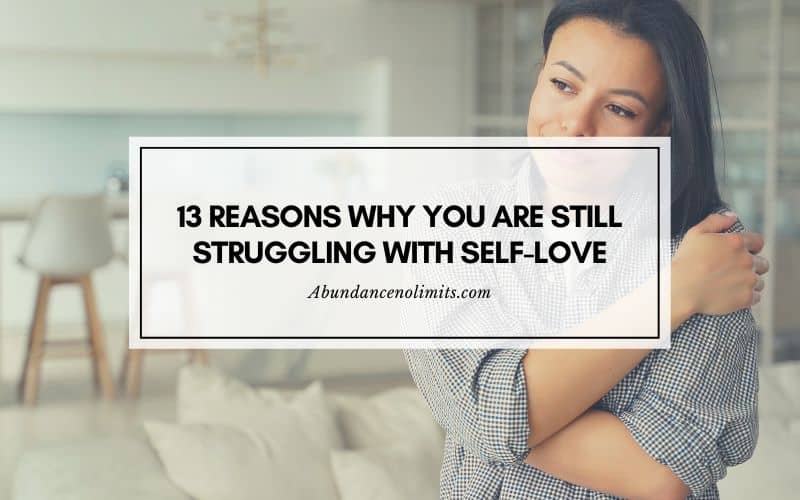 why is it so hard to love yourself